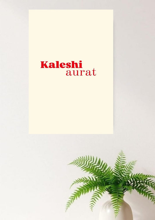 KALESHI AURAT POSTER